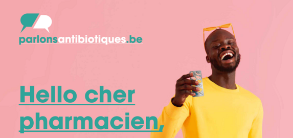 «Parlons antibiotiques » et contribuons à lutter contre l’antibiorésistance!